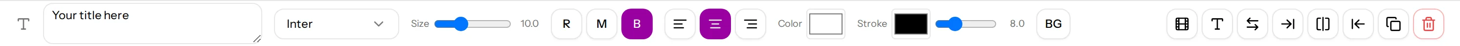 The toolbar for a selected text clip: font, size, weight, alignment, colour, stroke and background